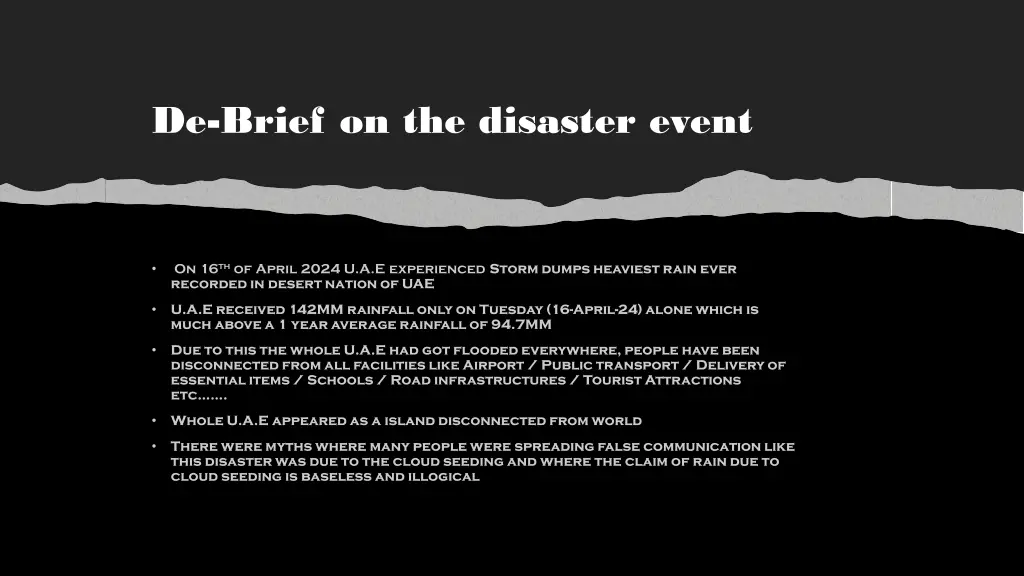 de brief on the disaster event