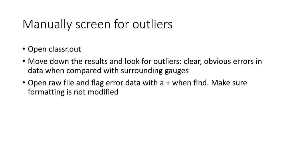 manually screen for outliers