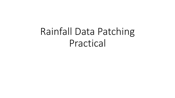 rainfall data patching practical