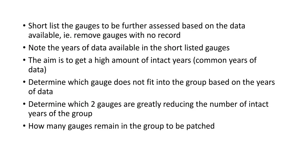 short list the gauges to be further assessed