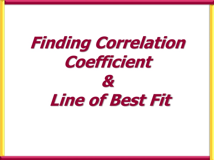 finding correlation coefficient line of best fit