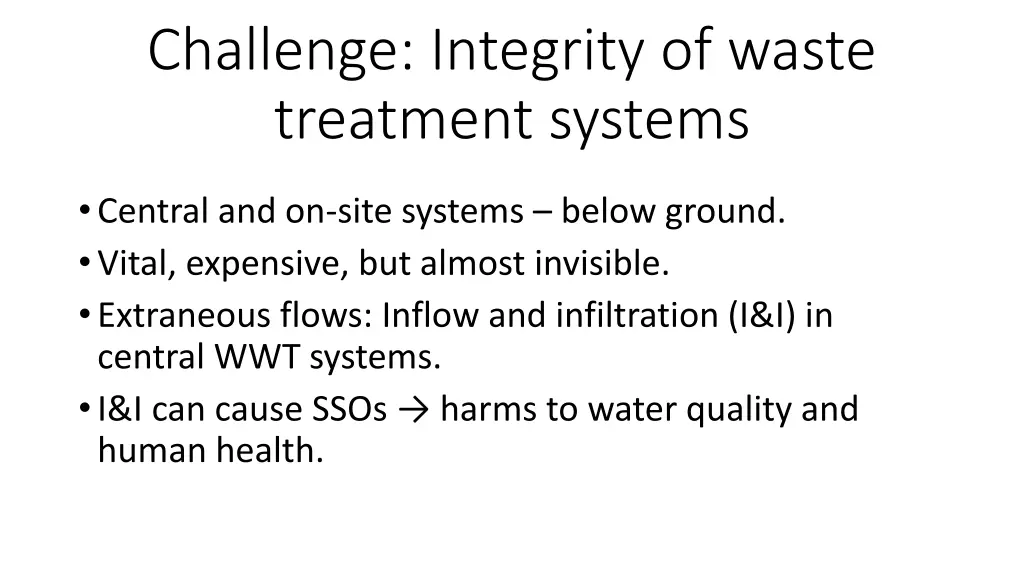 challenge integrity of waste treatment systems