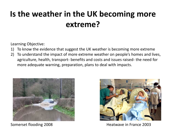 is the weather in the uk becoming more extreme