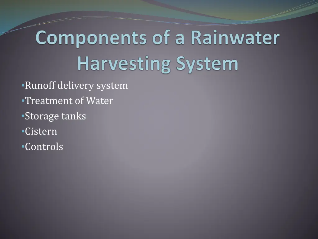 runoff delivery system treatment of water storage