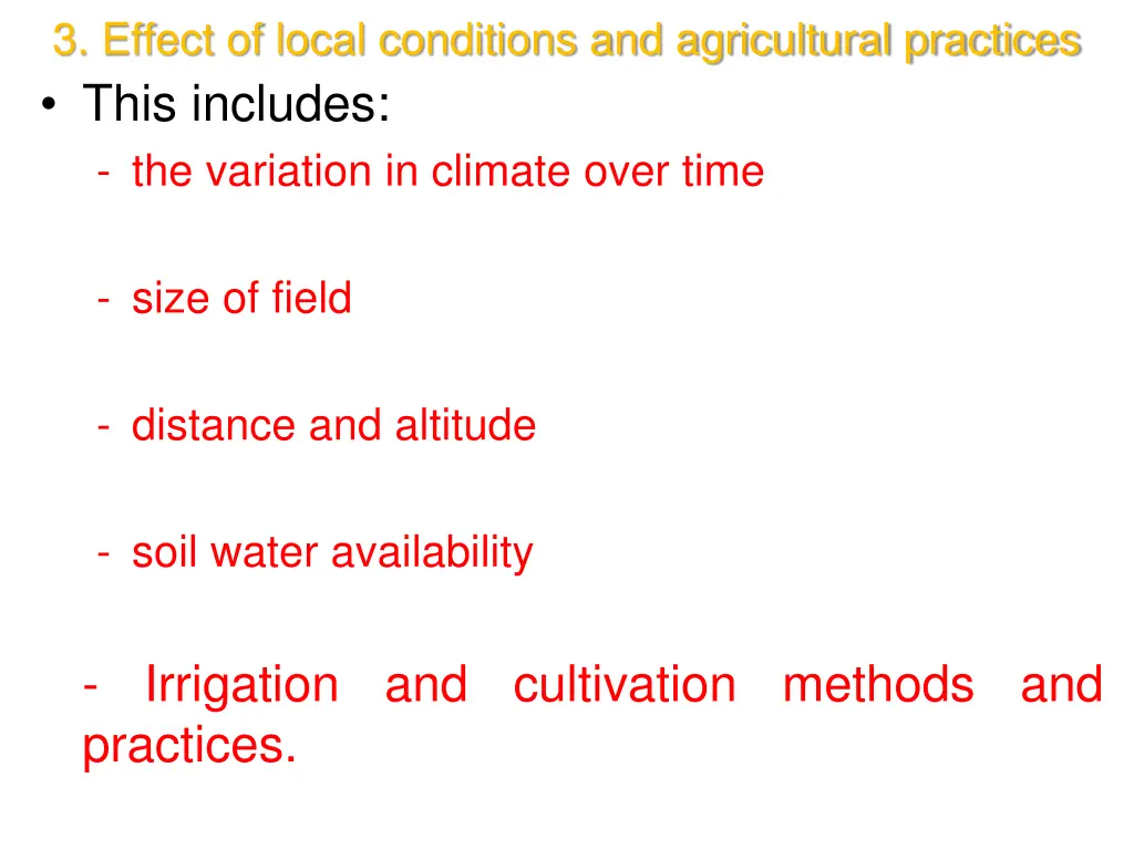 3 effect of local conditions and agricultural