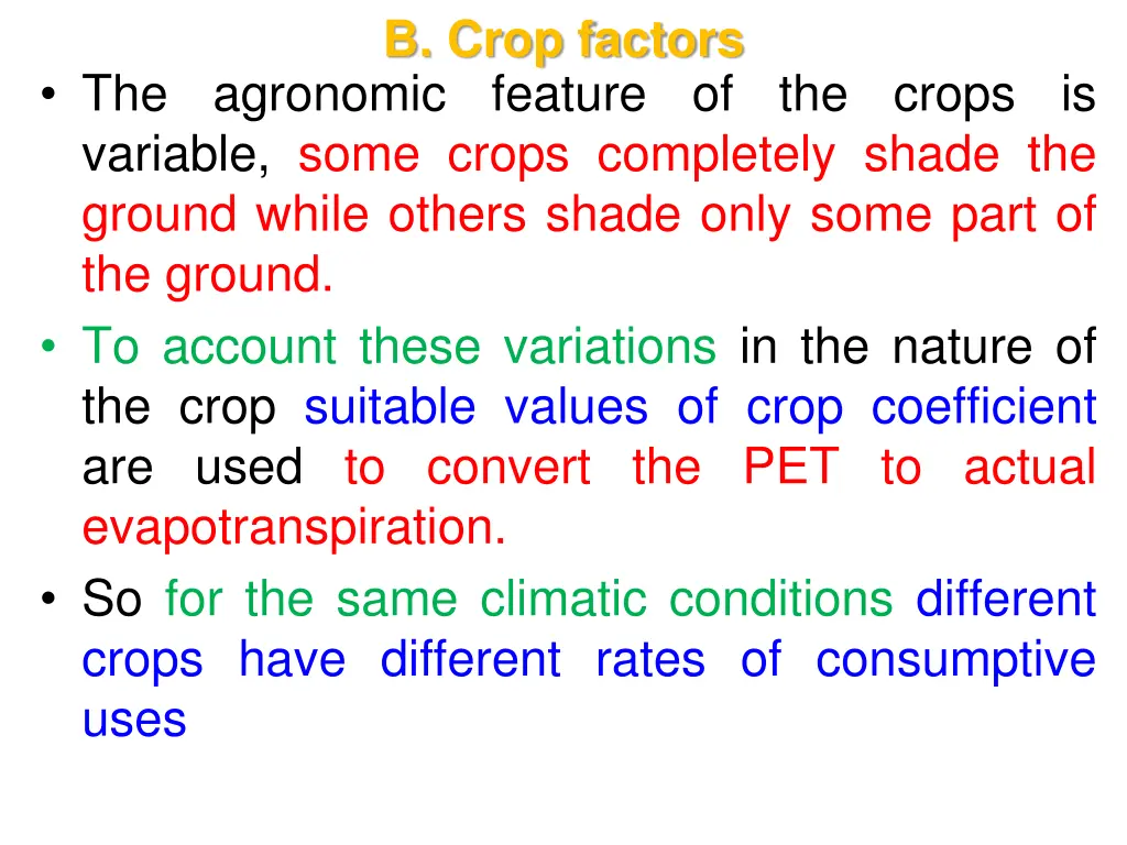 b crop factors