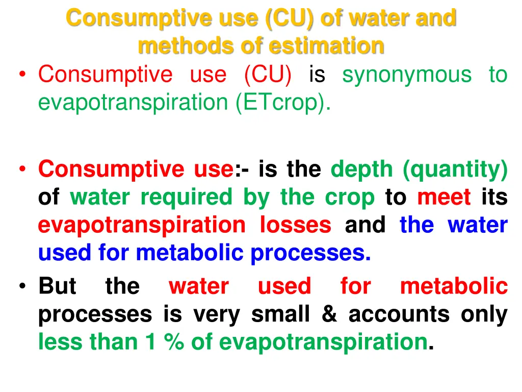 consumptive use cu of water and methods