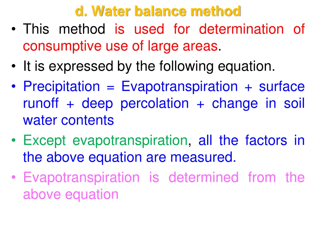 d water balance method this method is used