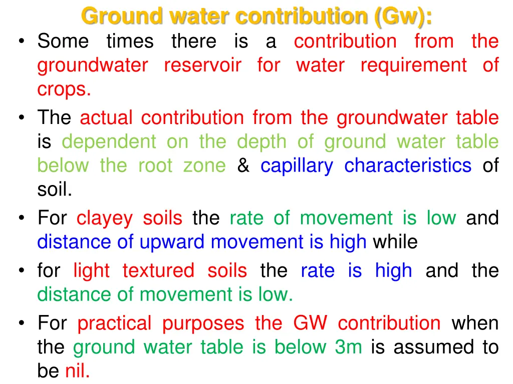 ground water contribution gw some times there