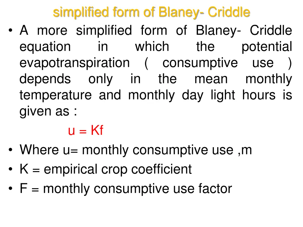 simplified form of blaney criddle a more