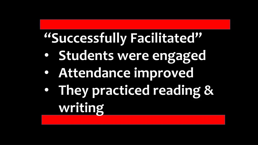 successfully facilitated students were engaged