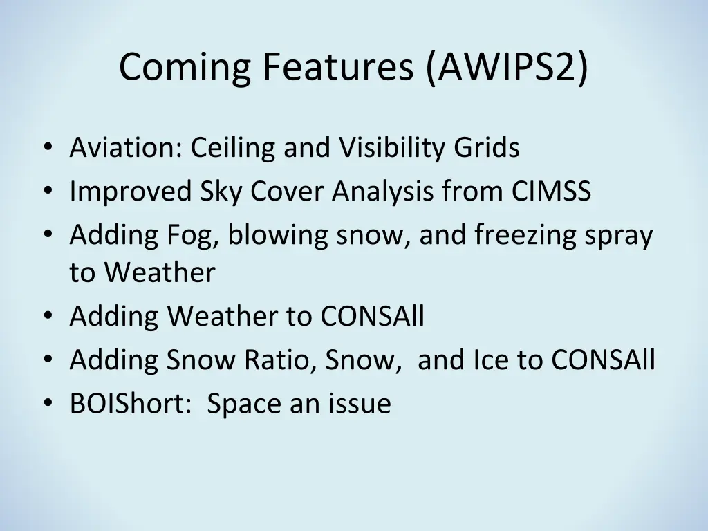 coming features awips2