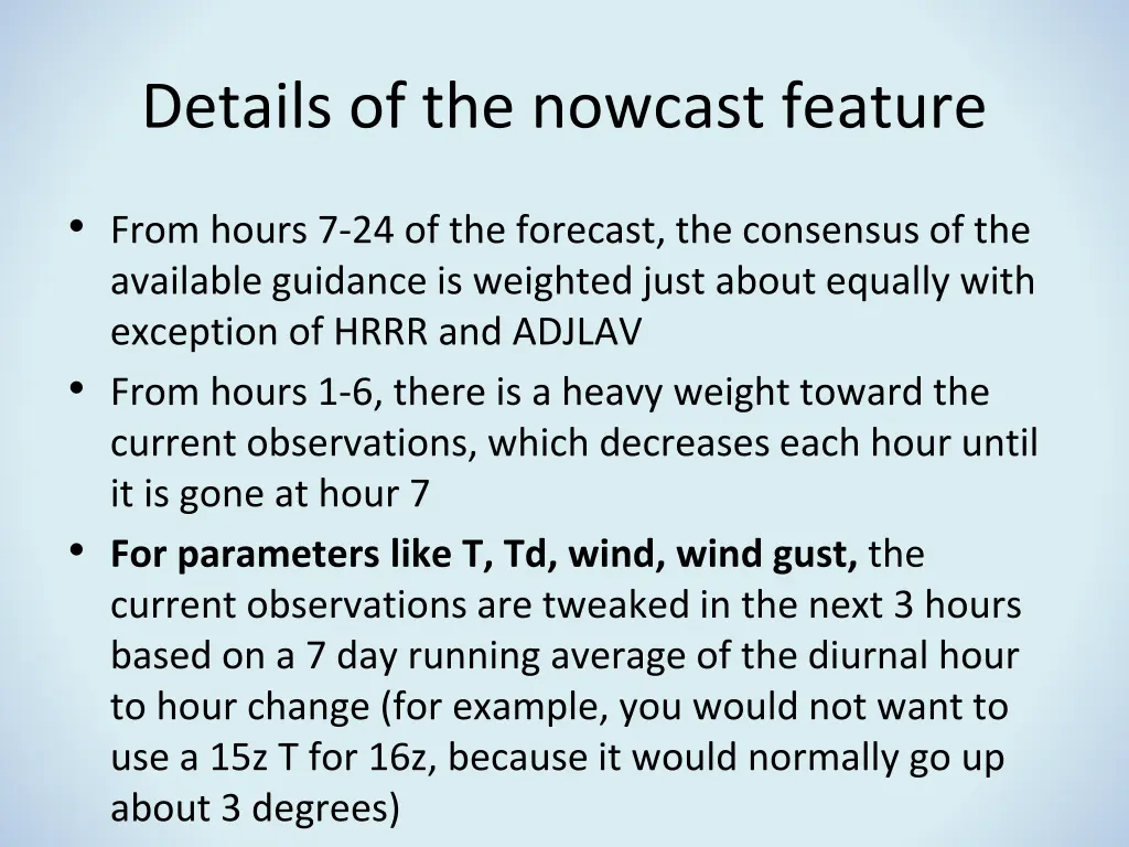 details of the nowcast feature