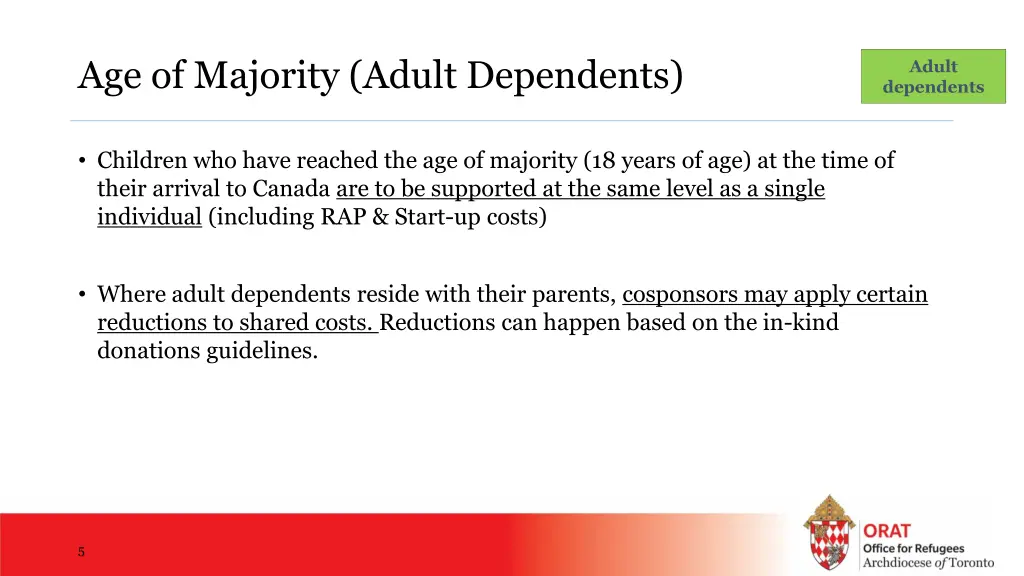 age of majority adult dependents