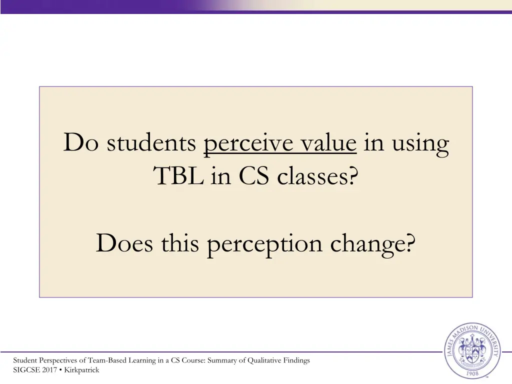 do students perceive value in using