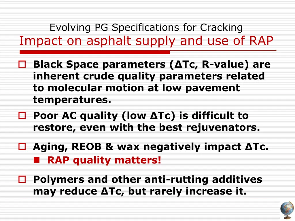 evolving pg specifications for cracking impact