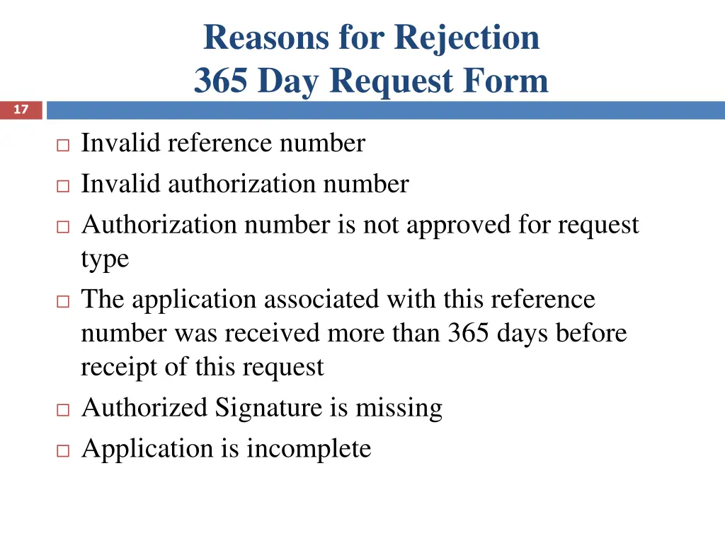 reasons for rejection 365 day request form