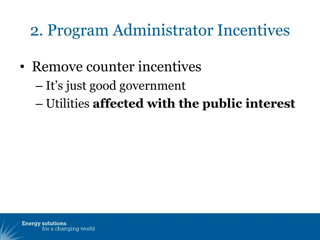 2 program administrator incentives