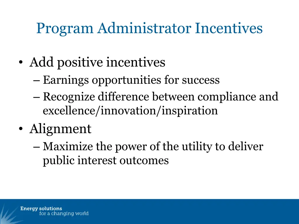 program administrator incentives