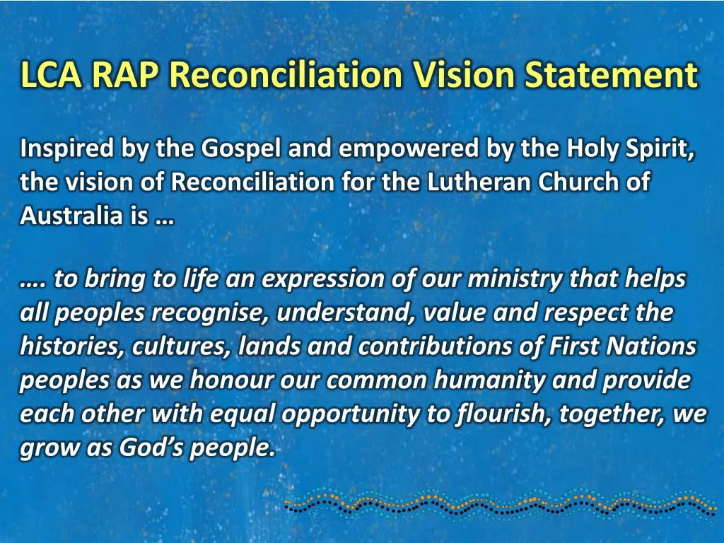 lca rap reconciliation vision statement