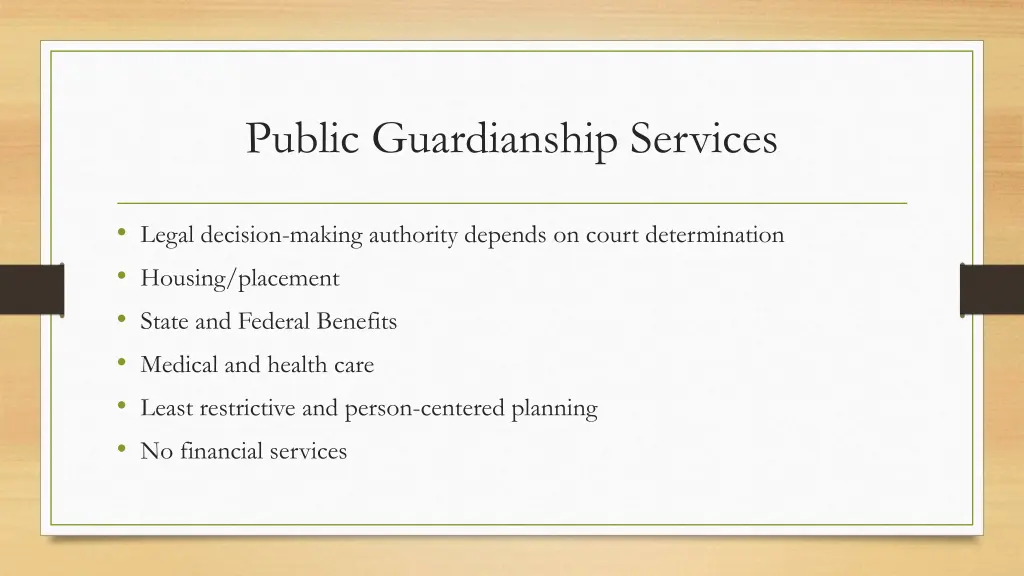 public guardianship services