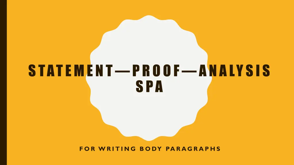 statement proof analysis spa