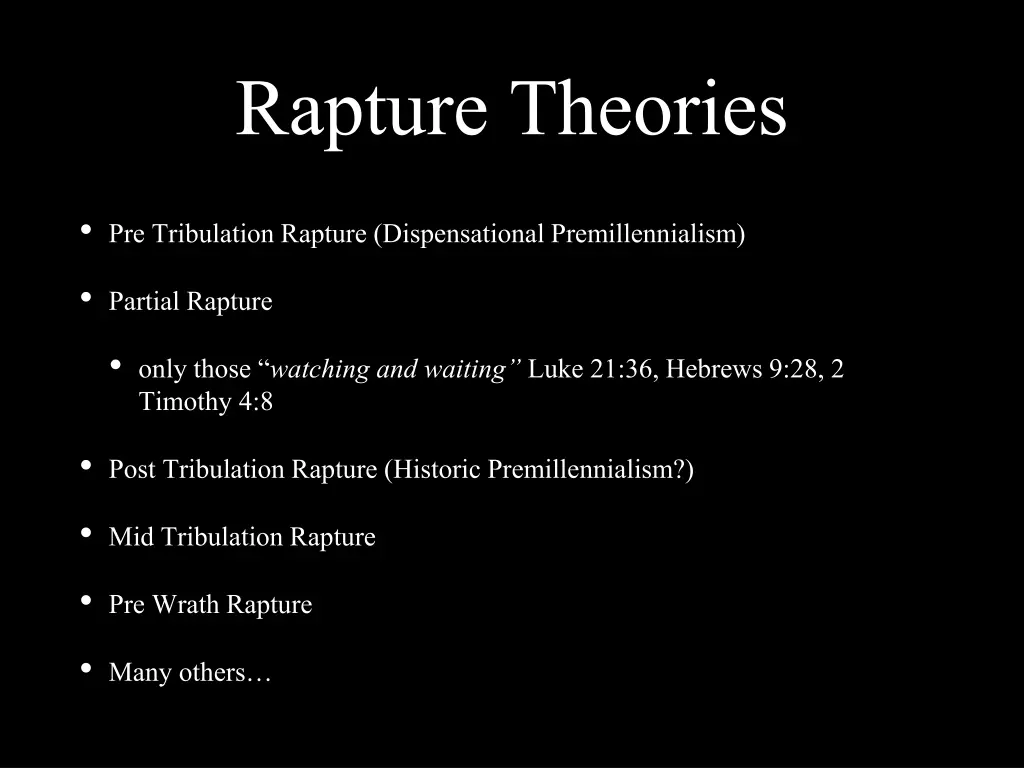 rapture theories