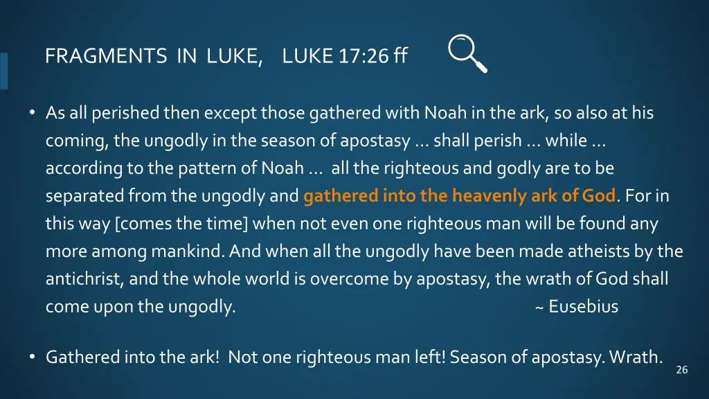 fragments in luke luke 17 26 ff