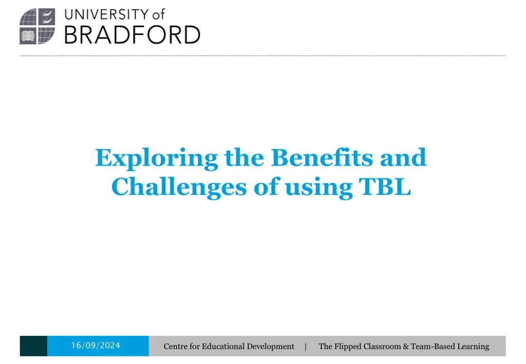 exploring the benefits and challenges of using tbl