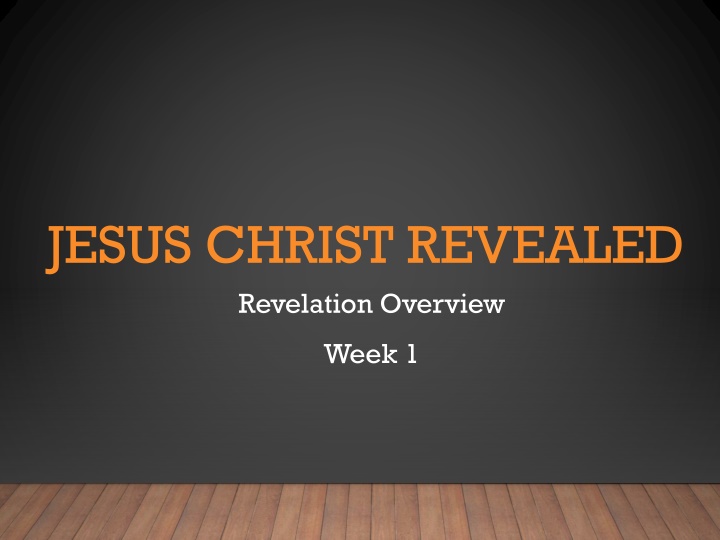 jesus christ revealed revelation overview