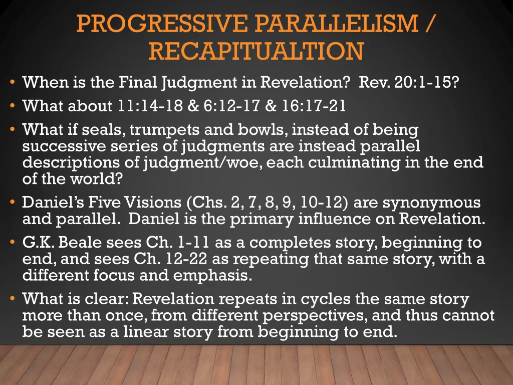 progressive parallelism recapitualtion when