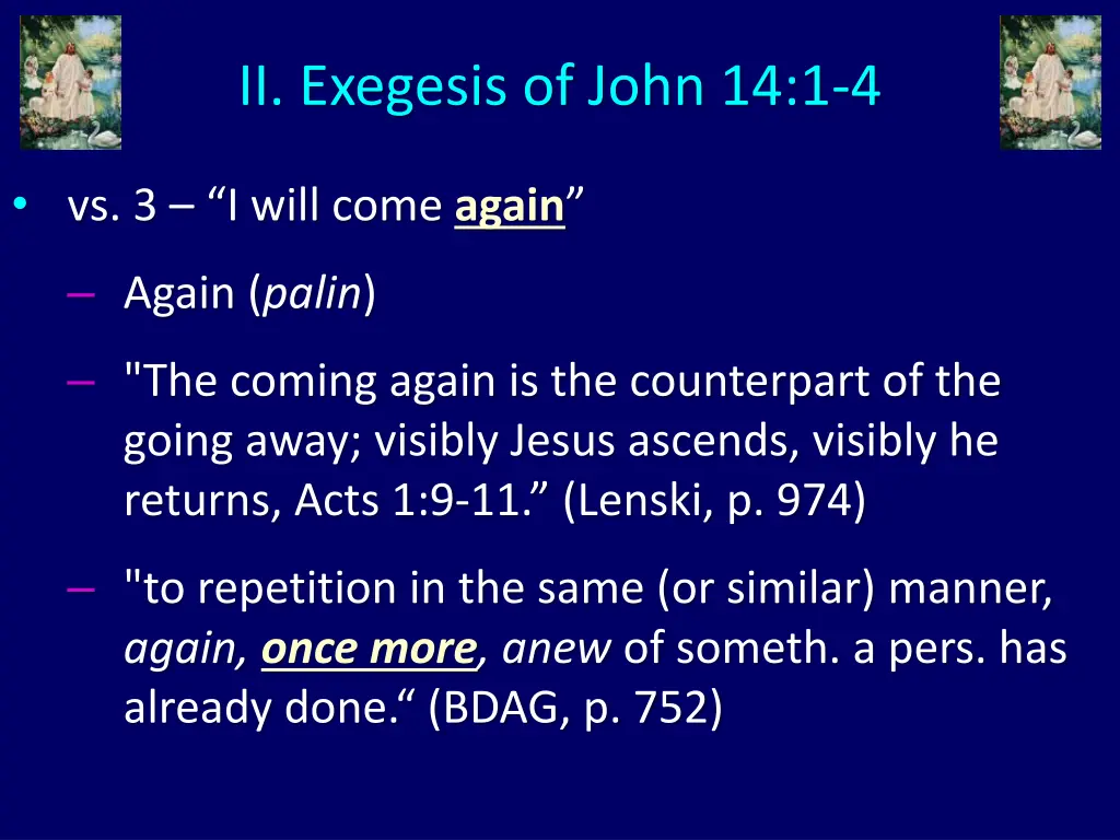 ii exegesis of john 14 1 4 1