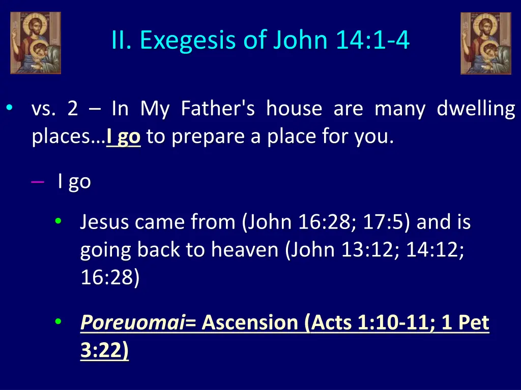 ii exegesis of john 14 1 4 2