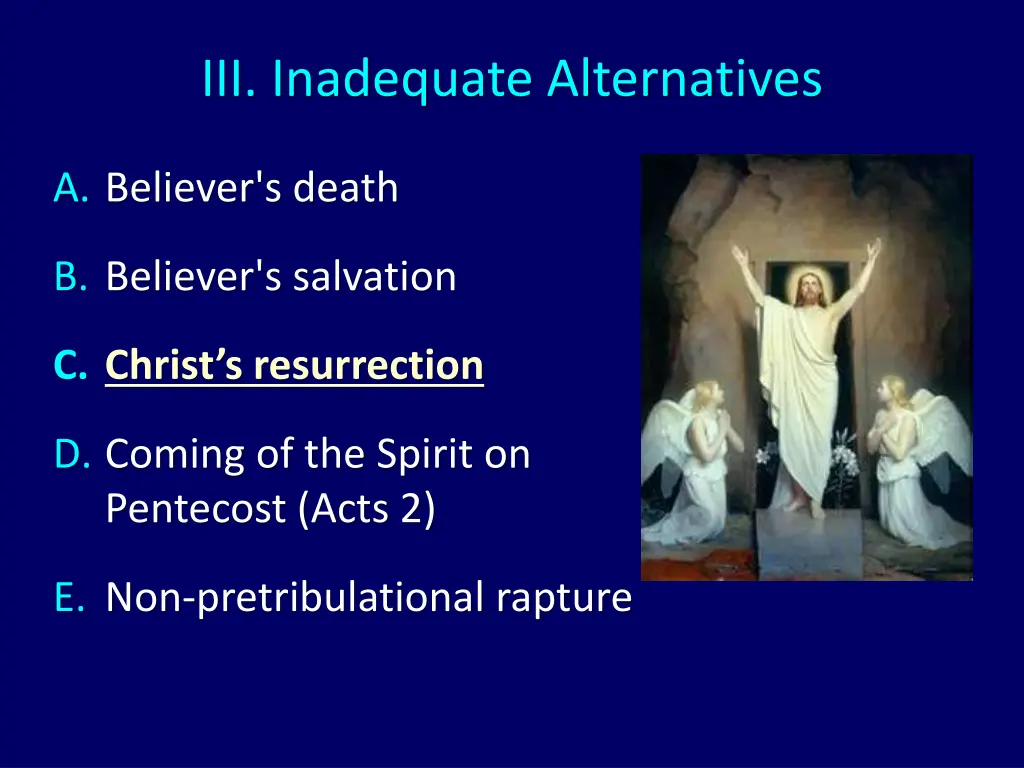 iii inadequate alternatives 11