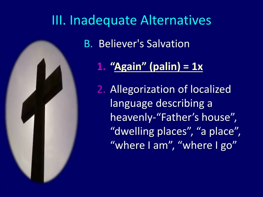 iii inadequate alternatives 9