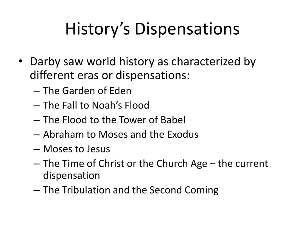 history s dispensations