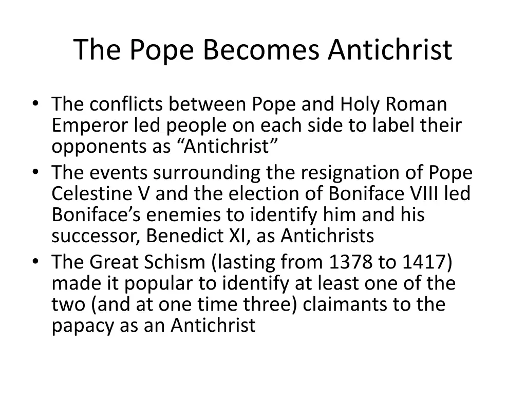 the pope becomes antichrist