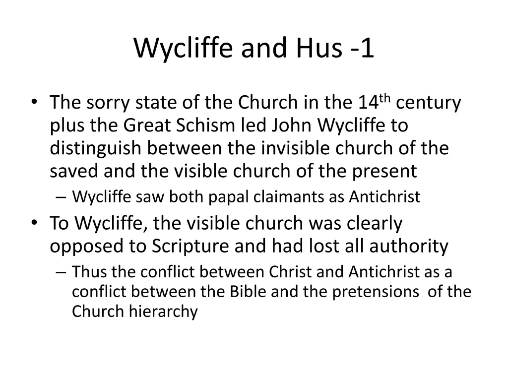 wycliffe and hus 1