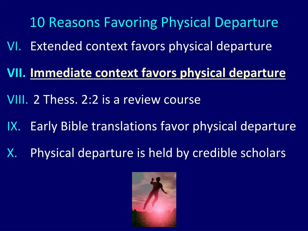 10 reasons favoring physical departure 6