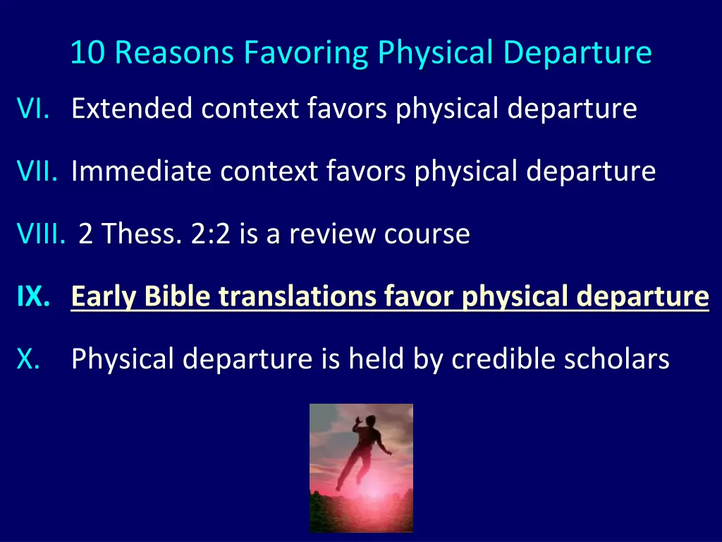 10 reasons favoring physical departure 8