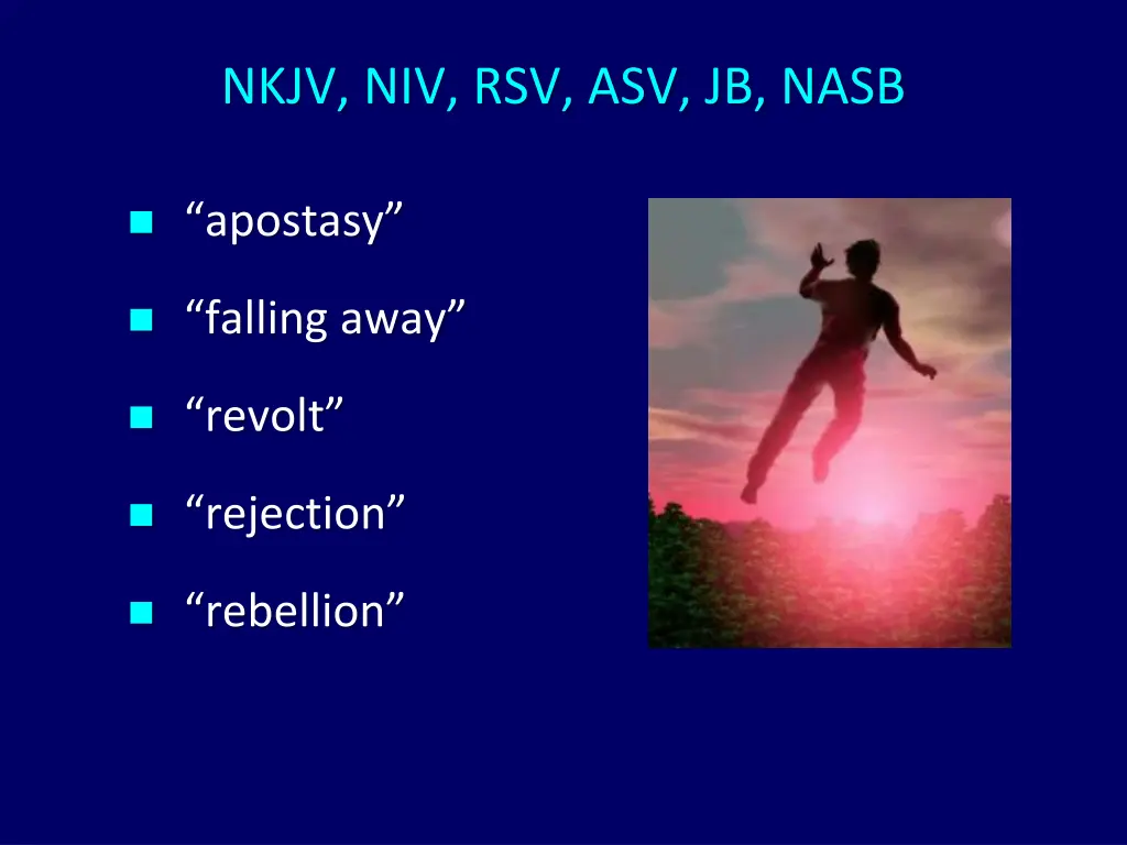 nkjv niv rsv asv jb nasb