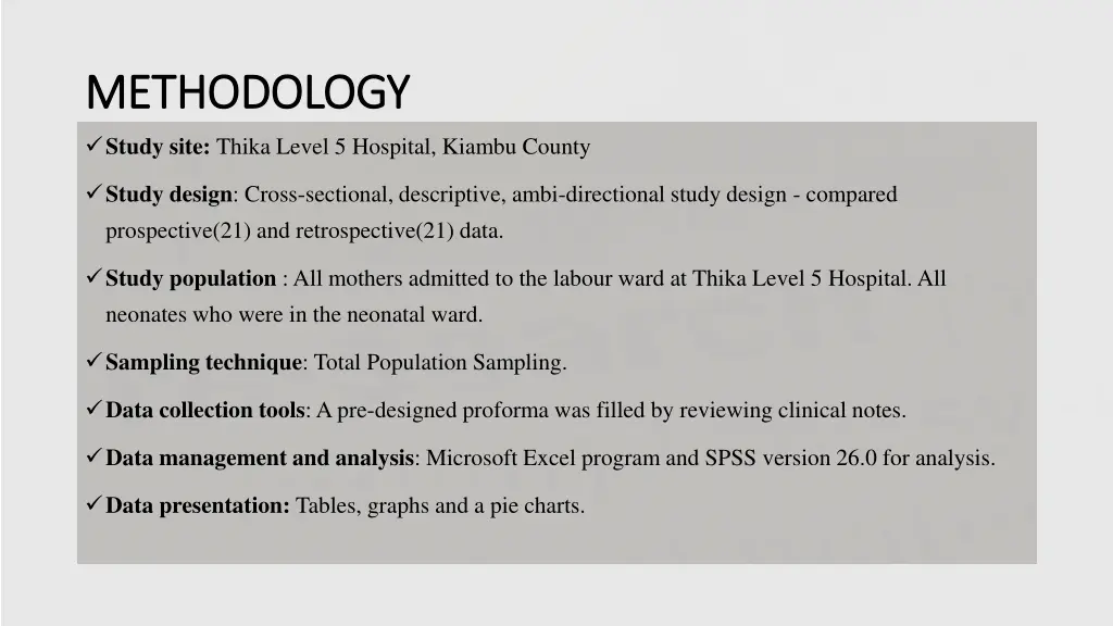 methodology methodology study site thika level