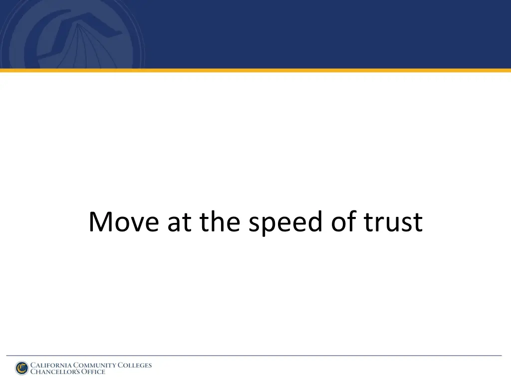 move at the speed of trust