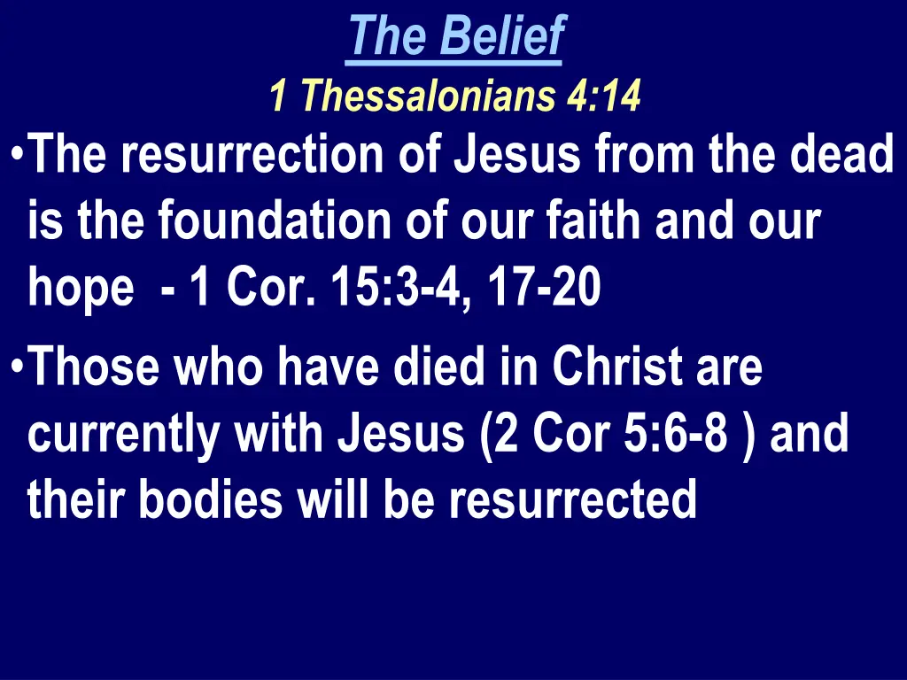 the belief 1 thessalonians 4 14