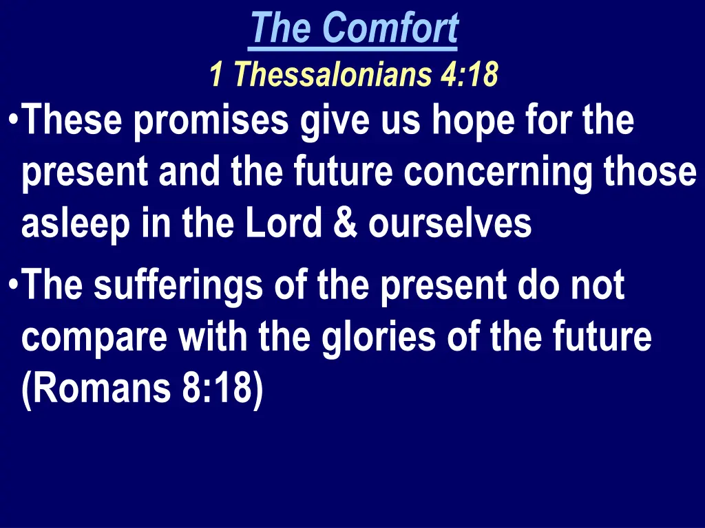 the comfort 1 thessalonians 4 18