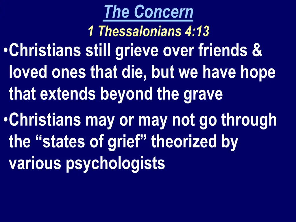 the concern 1 thessalonians 4 13 2