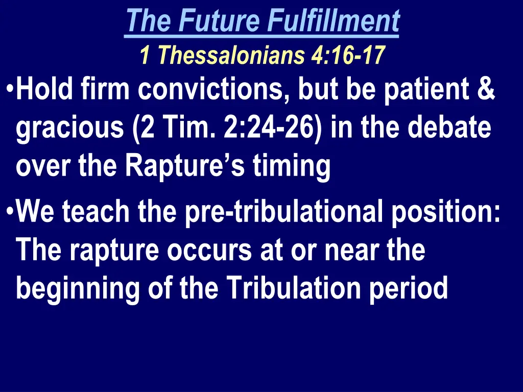 the future fulfillment 1 thessalonians 4