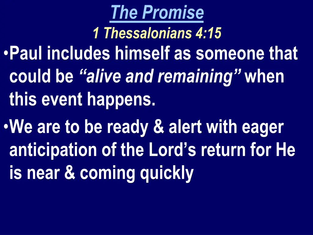 the promise 1 thessalonians 4 15 1