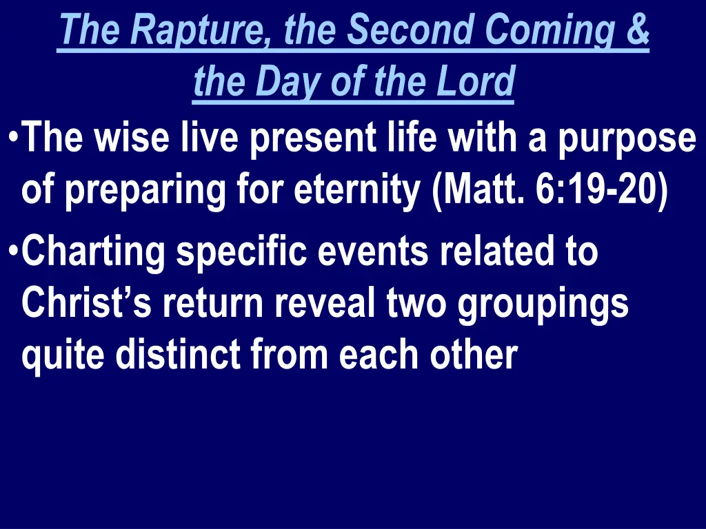 the rapture the second coming the day of the lord 1