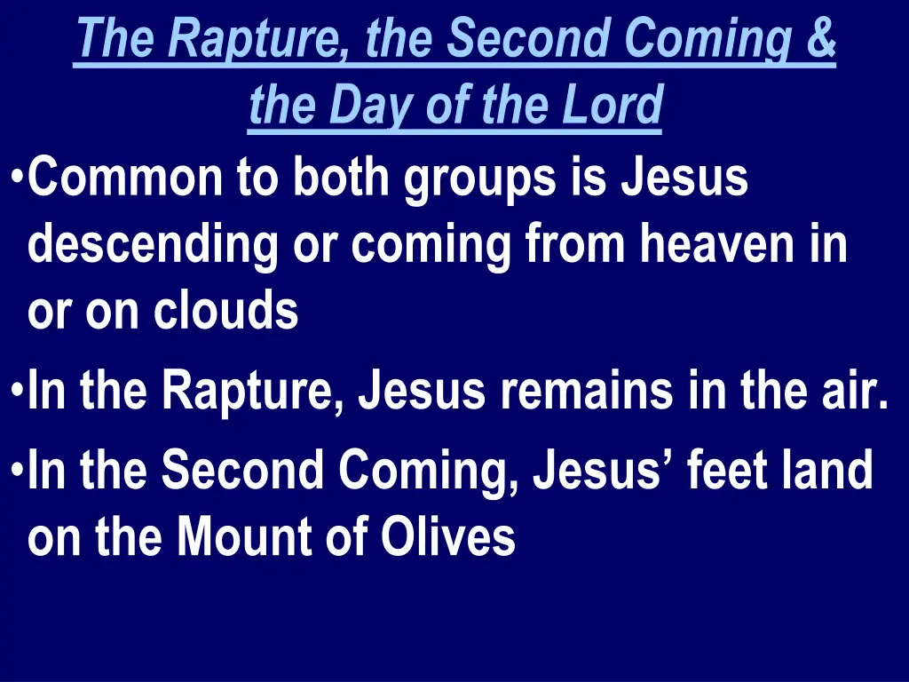 the rapture the second coming the day of the lord 2